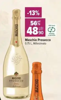 Carrefour MASCHIO Prosecco Ofertă