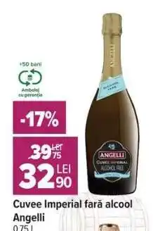 Carrefour Cuvee Imperial fără alcool Angelli Ofertă