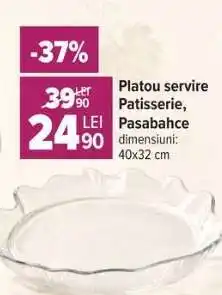 Carrefour Platou servire Patisserie, Pasabahce Ofertă