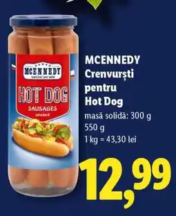 Lidl MCENNEDY Crenvurști pentru hot dog Ofertă