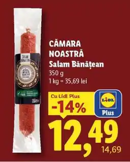 Lidl CĂMARA NOASTRĂ Salam bănățean Ofertă