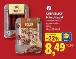 Lidl CHEF SELECT Ecler glazurat Ofertă