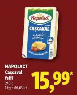 Lidl NAPOLACT Caşcaval felii Ofertă