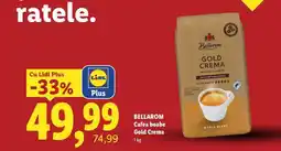 Lidl BELLAROM Cafea boabe Gold Crema Ofertă