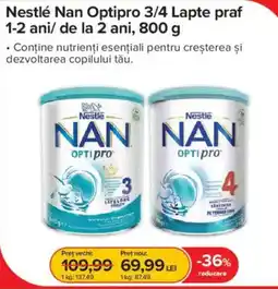 Dr.Max Nestlé Nan Optipro 3/4 Ofertă