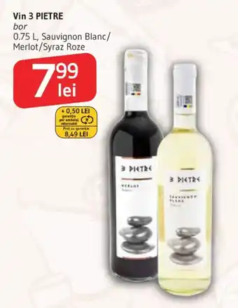 Vin 3 Pietre