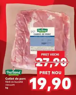 Kaufland Cotlet de porc fără os bucătă vacuum Ofertă