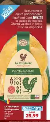 Kaufland LA PROVINCIA Pui Vegetarian Ofertă