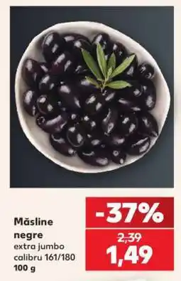 Kaufland Măsline negre Ofertă