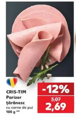 Kaufland CRIS-TIM Parizer ţărănesc Ofertă