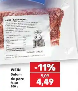 Kaufland WEIN Salam de porc feliat 200 g Ofertă
