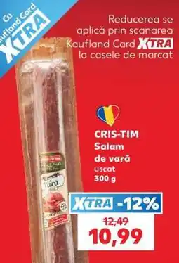 Kaufland CRIS-TIM Salam de vară uscat Ofertă
