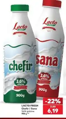 Kaufland LACTO FRESH Chefir / Sana Ofertă