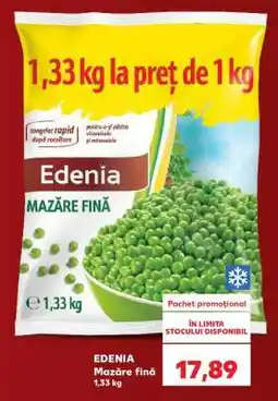 Kaufland EDENIA Mazăre fină Ofertă