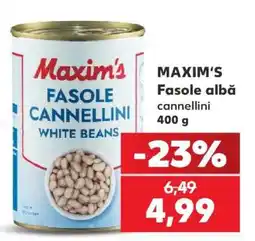 Kaufland MAXIM'S Fasole albă cannellini Ofertă