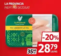 Auchan La Provincia piept pui dezosat Ofertă