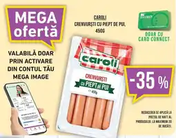 Mega Image Caroli crenvurști cu piept de pui Ofertă
