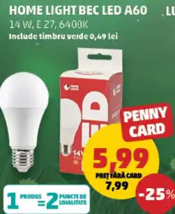Penny Home Light Bec Led A60 Ofertă