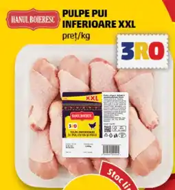 Penny Hanul Boieresc pulpe pui inferioare xxl Ofertă