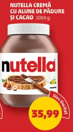 Penny Nutella cremă cu alune de pădure și cacao Ofertă