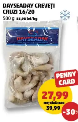 Penny Dayseaday creveți cruzi 16/20 Ofertă