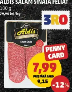 Penny Aldis salam sinaia Ofertă