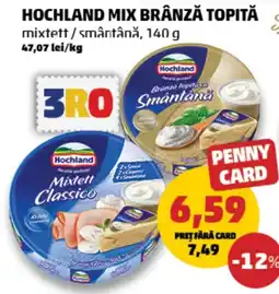 Penny Hochland mix brânză topită Ofertă