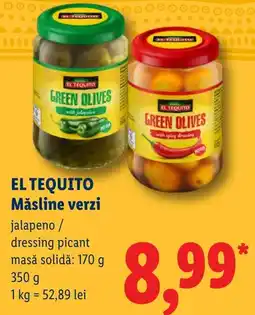 Lidl El tequito măsline verzi Ofertă