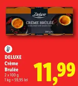 Lidl Deluxe Crème Brulée Ofertă