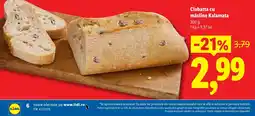 Lidl Lidl ciabatta cu măsline kalamata Ofertă