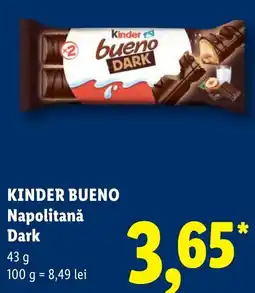 Lidl Kinder bueno Dark Ofertă