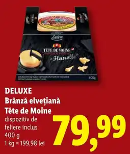 Lidl Deluxe brânză elvețiană tête de moine Ofertă