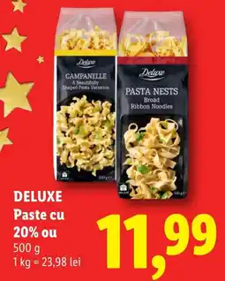 Lidl Deluxe paste cu 20% ou Ofertă