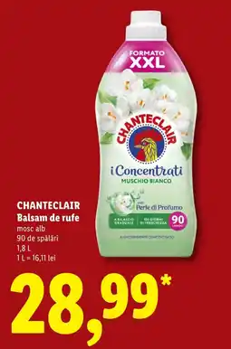 Lidl Chanteclair balsam de rufe mosc alb Ofertă