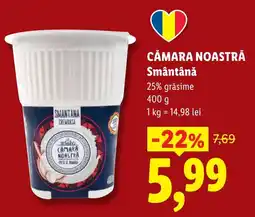 Lidl Cămara Noastră Smântână Ofertă