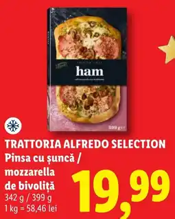 Lidl Trattoria Alfredo Selection Pina cu șuncă / mozzarella de bivoliță Ofertă