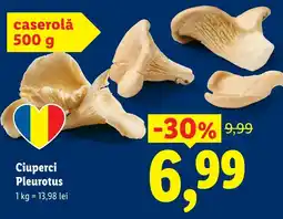 Lidl Ciuperci Pleurotus Ofertă