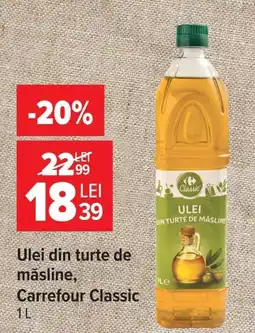 Carrefour Carrefour Classic ulei din turte de măsline Ofertă