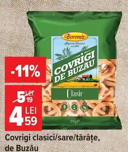 Carrefour Boromir covrigi de buzau Ofertă