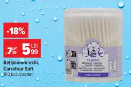 Carrefour Carrefour Soft bețișoare urechi Ofertă