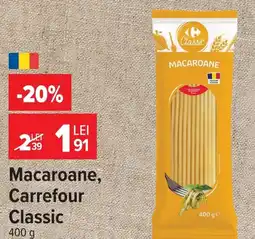 Carrefour Market Carrefour Classic Macaroane Ofertă