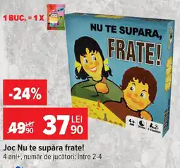 Carrefour Nu te supara frate! Ofertă