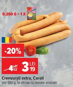 Carrefour Carolii crenvurști extra Ofertă