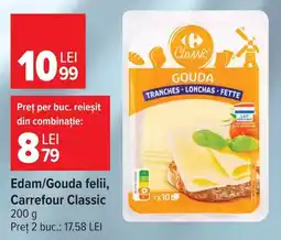 Carrefour Carrefour Classic Edam/Gouda felii Ofertă