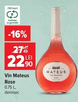 Carrefour Market Vin Mateus Rose Ofertă