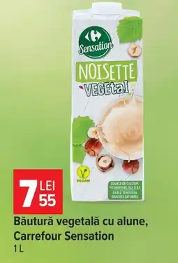 Carrefour Market Carrefour Sensation Băutură vegetală cu alune Ofertă