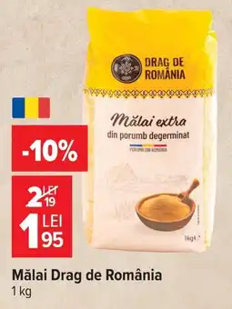 Carrefour Market Mălai Drag de România Ofertă