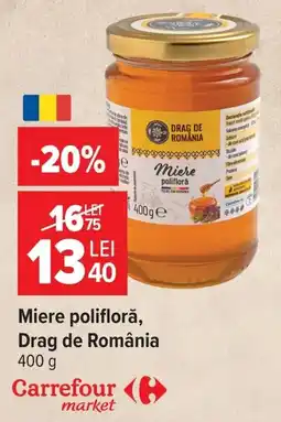Carrefour Market Drag de românia miere polifloră Ofertă