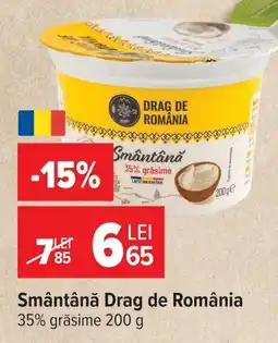 Carrefour Market Smântână Drag de România Ofertă