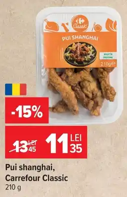 Carrefour Market Carrefour Classic Pui shanghai Ofertă